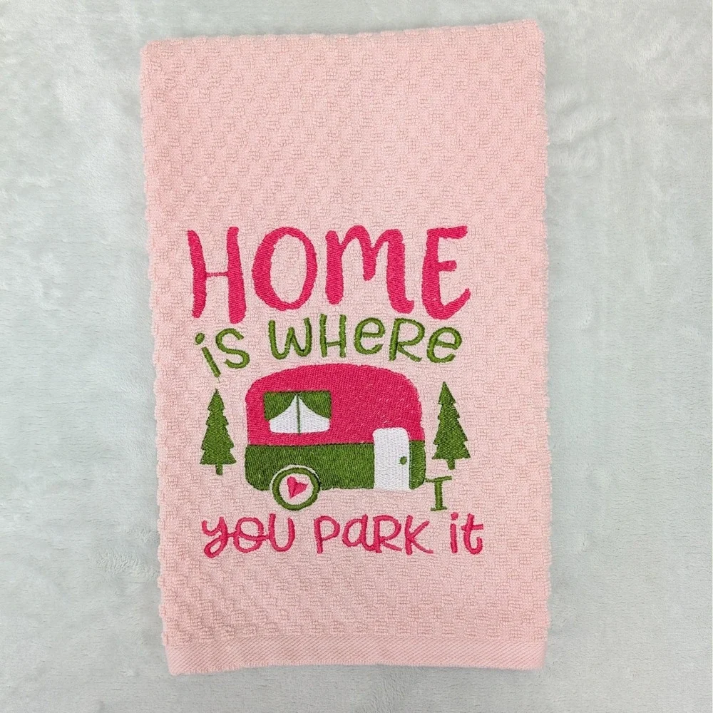 Home is Where You Park It Kitchen Bath Bar Hand Towel